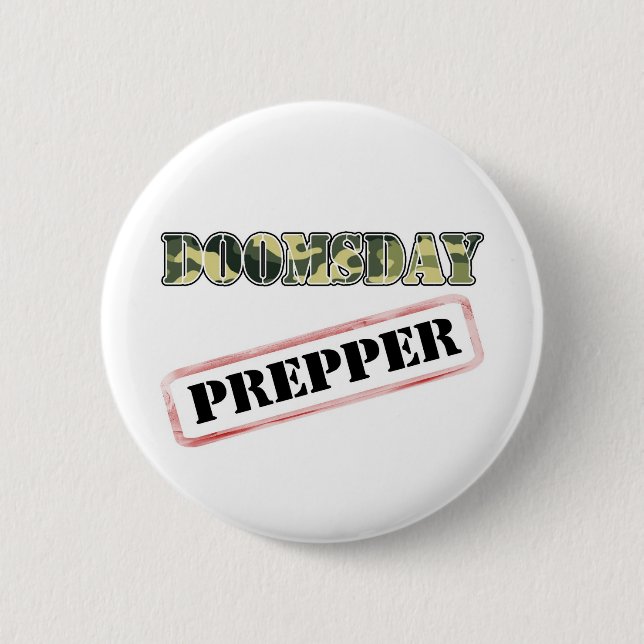 Badge Rond 5 Cm Timbre de Prepper de jour du Jugement dernier (Devant)