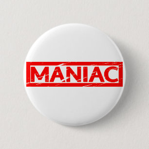 Badge Rond 5 Cm Timbre Maniac