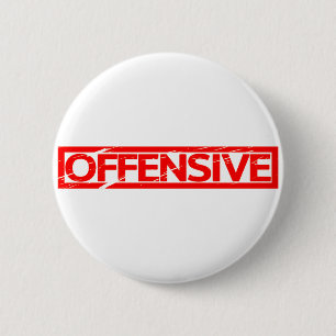 Badge Rond 5 Cm Timbre offensif