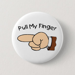 Badge Rond 5 Cm Tirez mon bouton de doigt