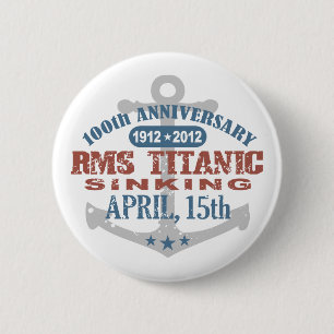 Badge Rond 5 Cm Titanic descendant l'anniversaire de 100 ans