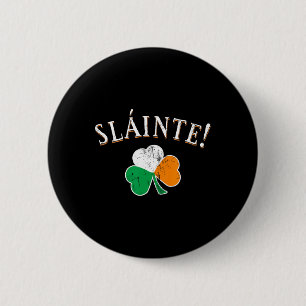 Badge Rond 5 Cm Toast Slainte Drapeau Irlande Shamrock St. Patrick