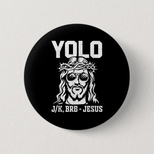 Badge Rond 5 Cm Toddler Yolo Lol Jk Brb Jesus Christian Dieu Fils 