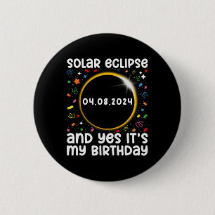 Badge Rond 5 Cm Total Éclipse Solaire Et Oui C'Est #39 ; #39 ; s M