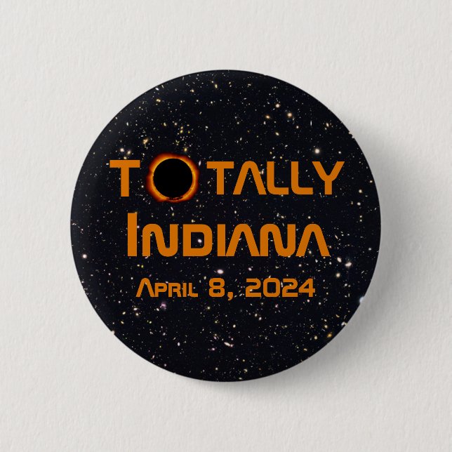 Badge Rond 5 Cm Totalement Indiana 2024 Solar Eclipse (Devant)