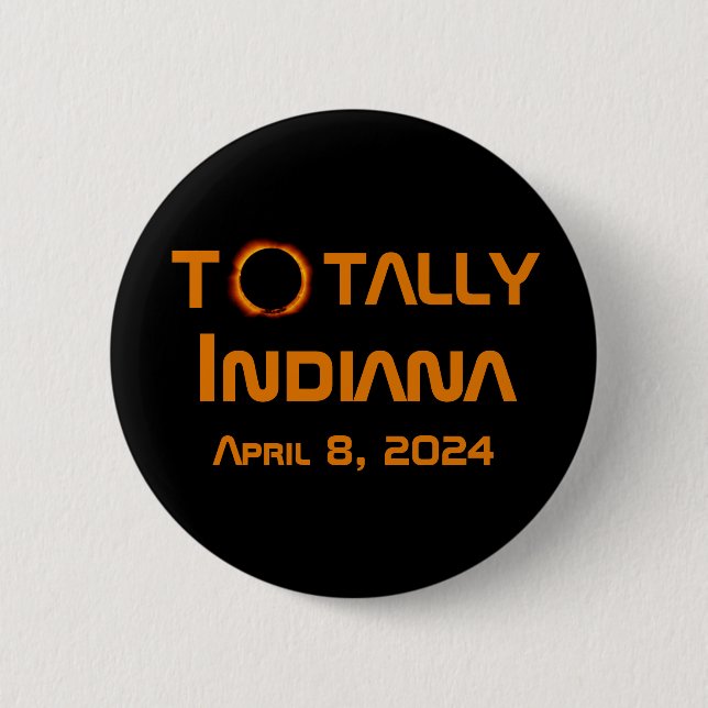 Badge Rond 5 Cm Totalement Indiana 2024 Solar Eclipse (Devant)