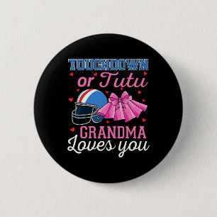 Badge Rond 5 Cm Touchdown ou Tutu Grand-mère t'aime Football Gende