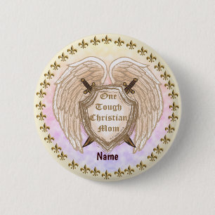 Badge Rond 5 Cm Tough Christian Maman coutume
