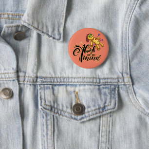 Badge Rond 5 Cm Toujours dans mon esprit Drôle Halloween Poupée va