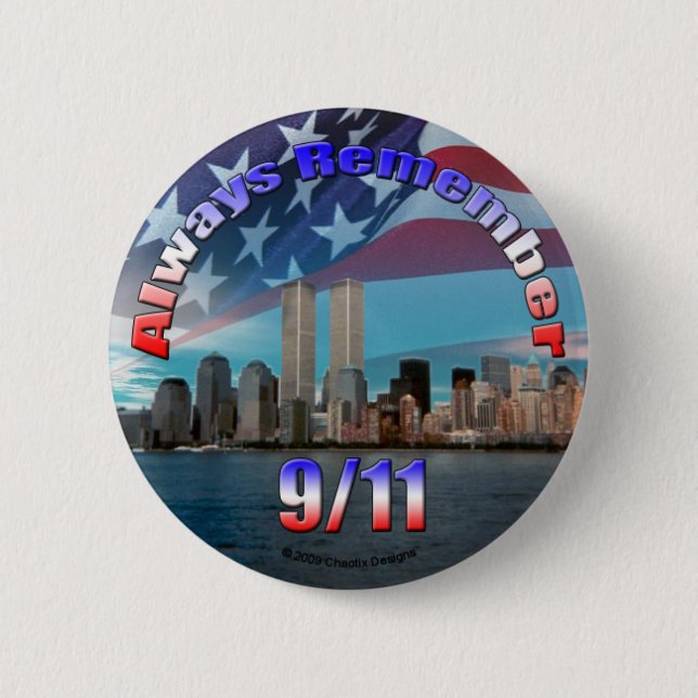 Badge Rond 5 Cm Toujours se souvenir du 11 septembre (Devant)