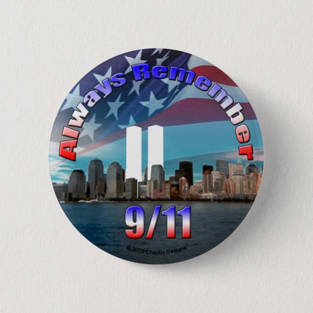 Badge Rond 5 Cm Toujours se souvenir du 11 septembre (Devant)