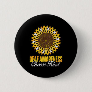 Badge Rond 5 Cm Tournesol de sensibilisation aux sourds Choisissez