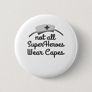 Badge Rond 5 Cm Tous les super héros ne portent pas de capuchons