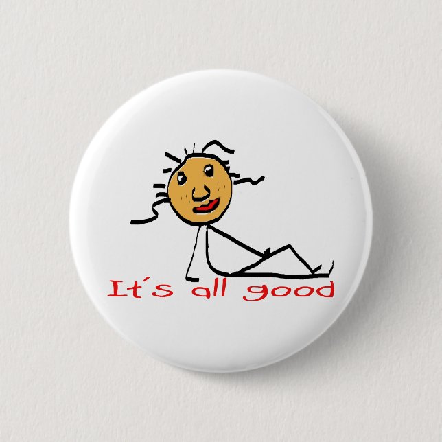 Badge Rond 5 Cm tout bon (Devant)