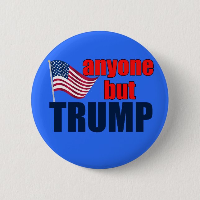Badge Rond 5 Cm Tout le monde sauf Trump (Devant)