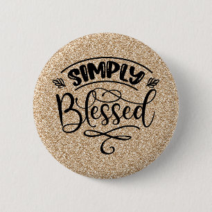 Badge Rond 5 Cm Tout simplement béni