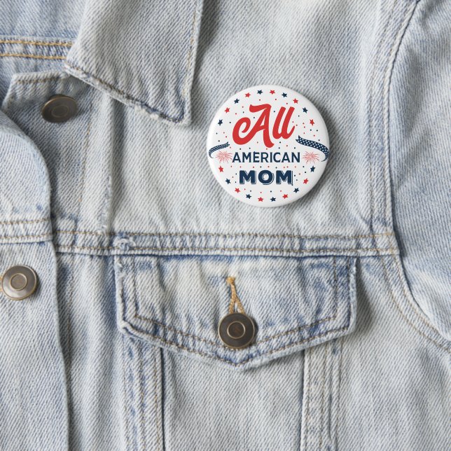 Badge Rond 5 Cm Toute maman américaine (En situation)