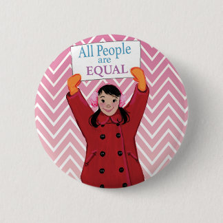 Badge Rond 5 Cm TOUTES LES personnes sont égales