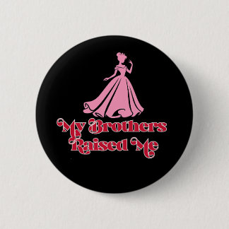 Badge Rond 5 Cm Traitement de princesse