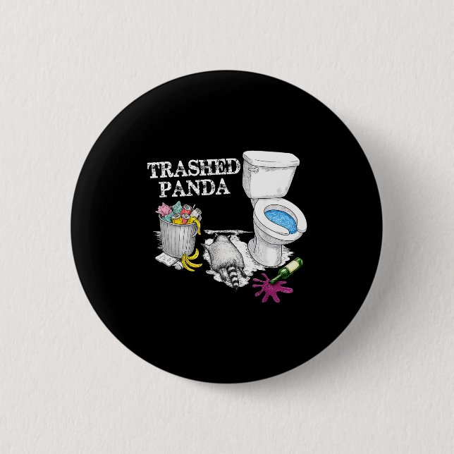 Badge Rond 5 Cm Trashed Panda Drunk Racoon Party Animal Meme Funny (Devant)
