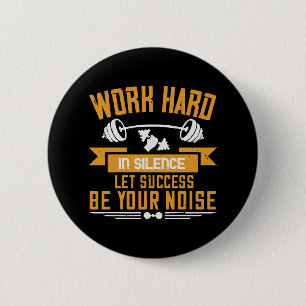 Badge Rond 5 Cm Travailler dur