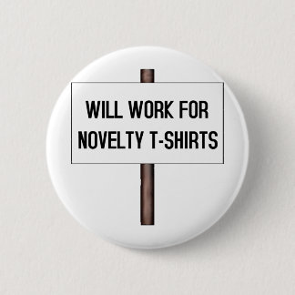 BADGE ROND 5 CM TRAVAILLERA POUR LE T-SHIRTS