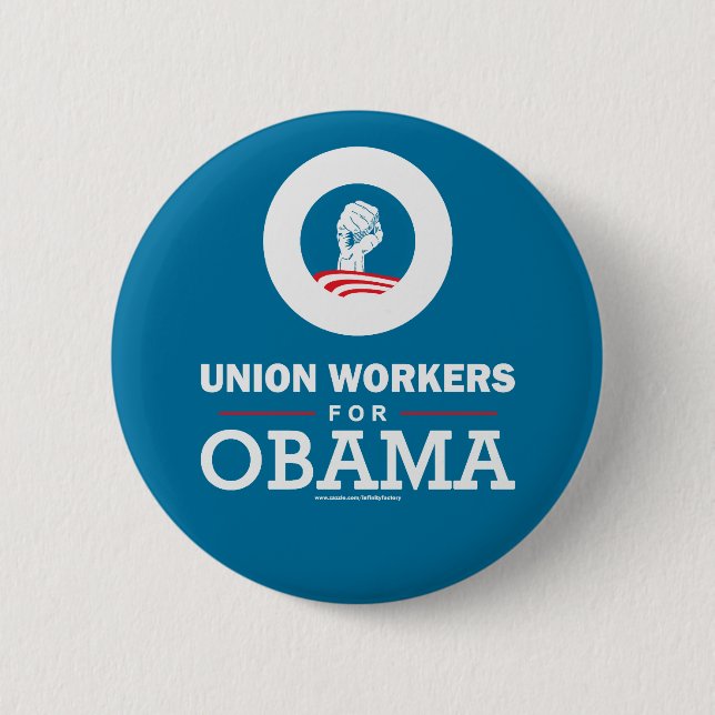 Badge Rond 5 Cm Travailleurs syndicaux pour Obama (Devant)