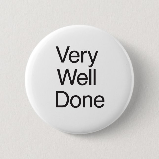 Badge Rond 5 Cm Très bien fait (Devant)