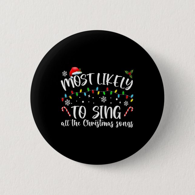 Badge Rond 5 Cm Très Probable De Chanter Toutes Les Chansons De No (Devant)