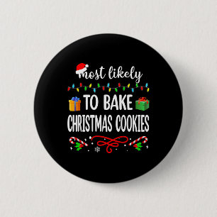 Badge Rond 5 Cm Très Probable De Faire Cuire Les Cookies De Noël F