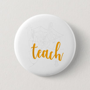 Badge Rond 5 Cm Trick Ou Enseigner Funny Enseignant Costume Hallow