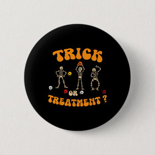 Badge Rond 5 Cm Trick Ou Traitement Physique Thérapie Squelette Pt