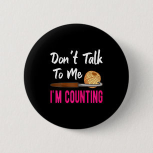 Badge Rond 5 Cm Tricot Au Crochet Ne Me Parlez Pas Je Compte