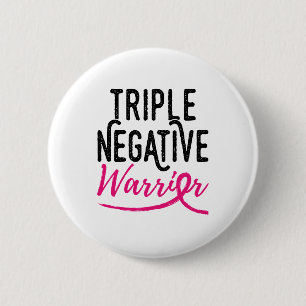 Badge Rond 5 Cm Triple Guerrier Négatif Sensibilisation au cancer