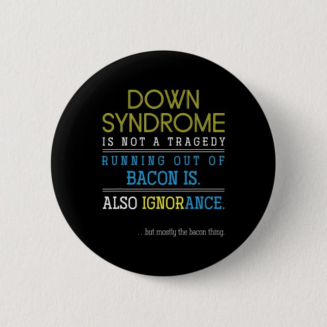 Badge Rond 5 Cm Trisomie amusante 21 Don Down Syndrome Sensibilisa (Devant)