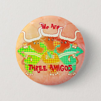 Badge Rond 5 Cm Trois Amigos