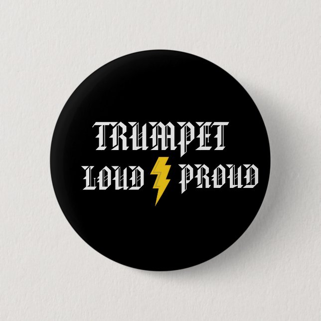 Badge Rond 5 Cm Trompette : Bouton bruyant et fier (Devant)