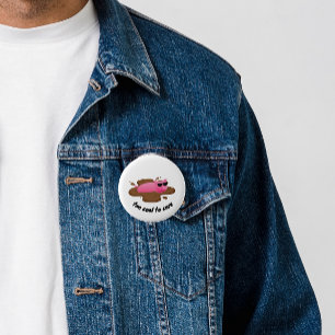 Badge Rond 5 Cm Trop cool pour s'en soucier Cochon drôle dans la b