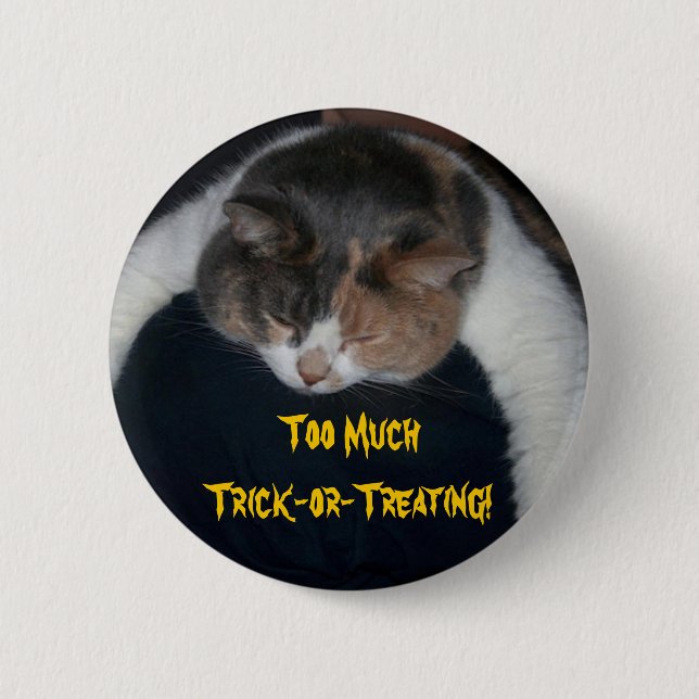 Badge Rond 5 Cm Trop de bêtises ou de traitements ! (Devant)