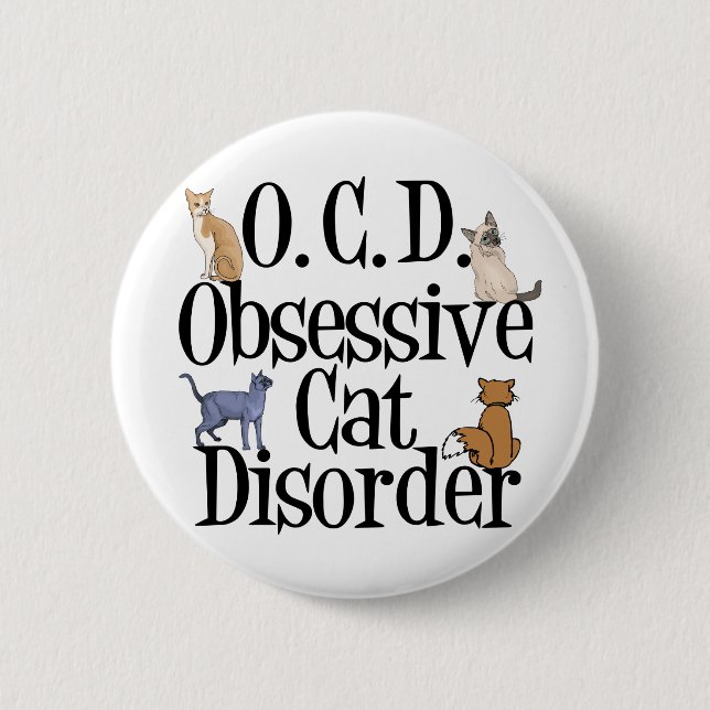 Badge Rond 5 Cm Trouble de chat obsessionnel (Devant)