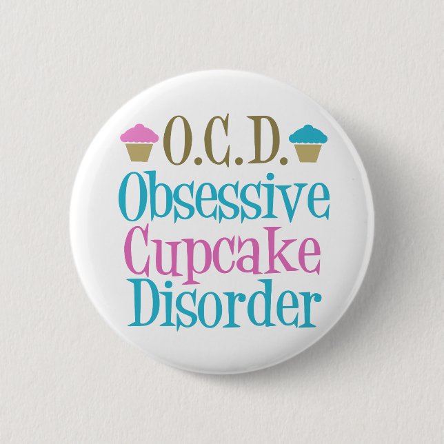 Badge Rond 5 Cm Trouble du gâteau obsessionnel (Devant)
