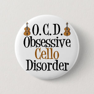 Badge Rond 5 Cm Trouble obsessionnel du cello