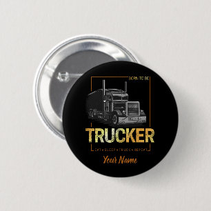 Badge Rond 5 Cm Trucker Né Pour Être Conducteur Rétro Camion Vinta
