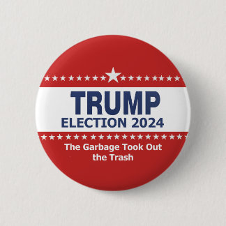 Badge Rond 5 Cm Trump Election 2024 Les ordures jettent les poubel