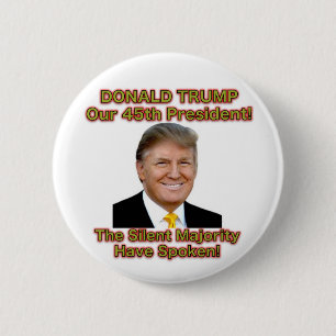 Badge Rond 5 Cm Trump le bouton de majorité silencieuse
