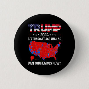Badge Rond 5 Cm Trump Meilleure Couverture Que 5g Pouvez-Vous Nous