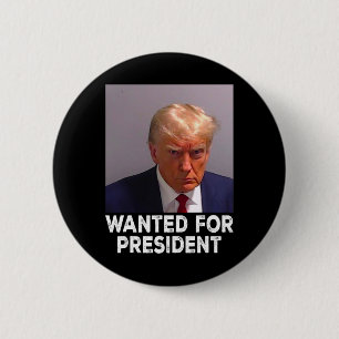 Badge Rond 5 Cm Trump Recherché pour le président 2024