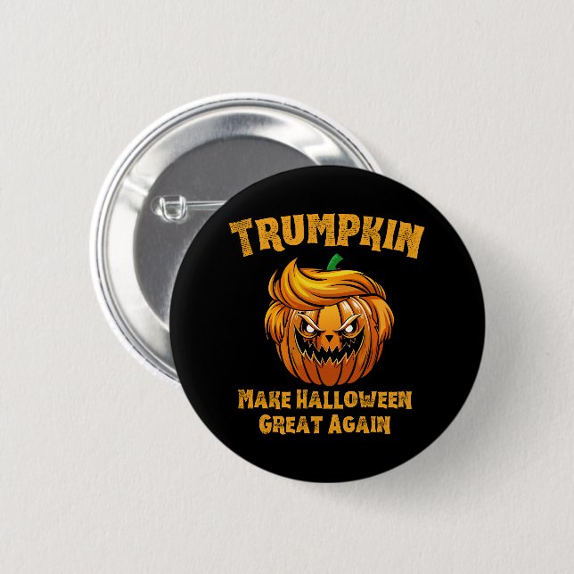 Badge Rond 5 Cm Trumpkin rend Halloween plus grand politiquement (Devant & derrière)