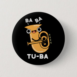 Badge Rond 5 Cm Tu-ba Funny Tuba Puns Dark BG