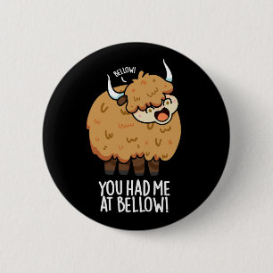Badge Rond 5 Cm Tu M'As Eu À Bellow Funny Yak Pun Dark BG